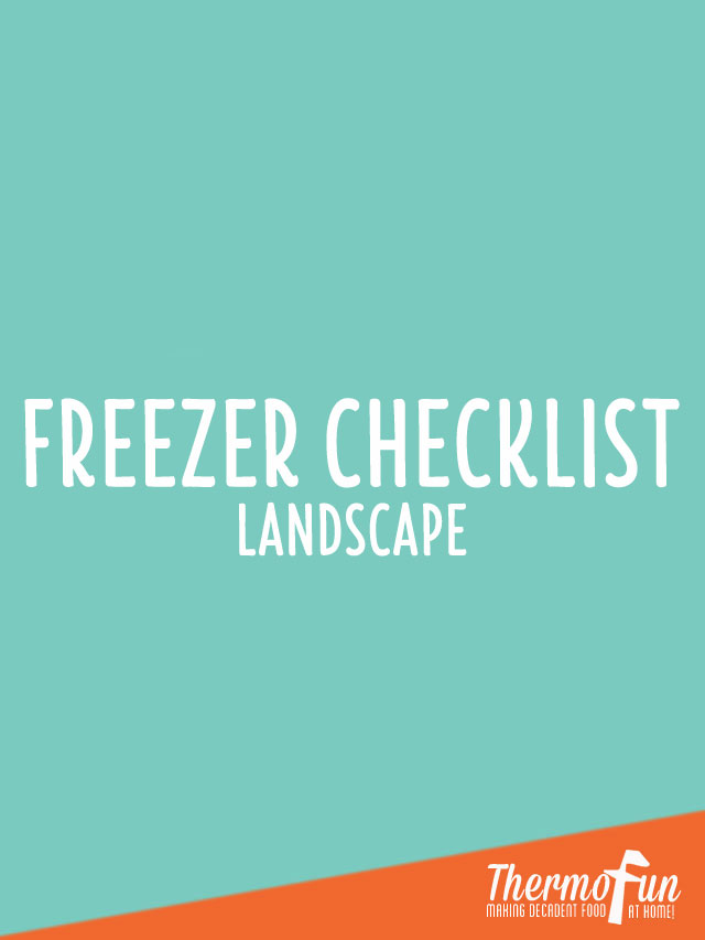 Thermomix freezer checklist